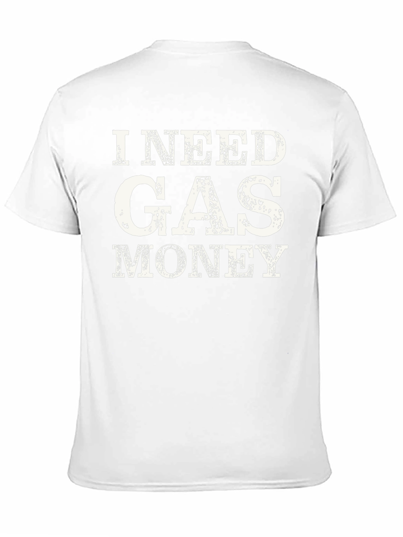 I Need Gas Money Black T-Shirt