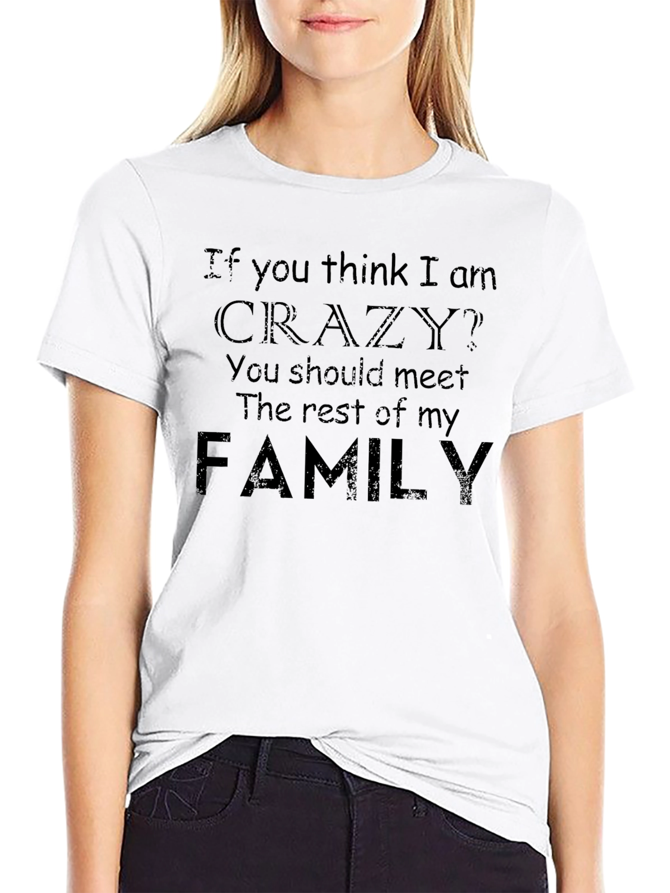 Crazy Family T-Shirt