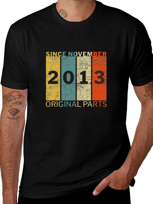 Since November 2013 Original Parts T-Shirt