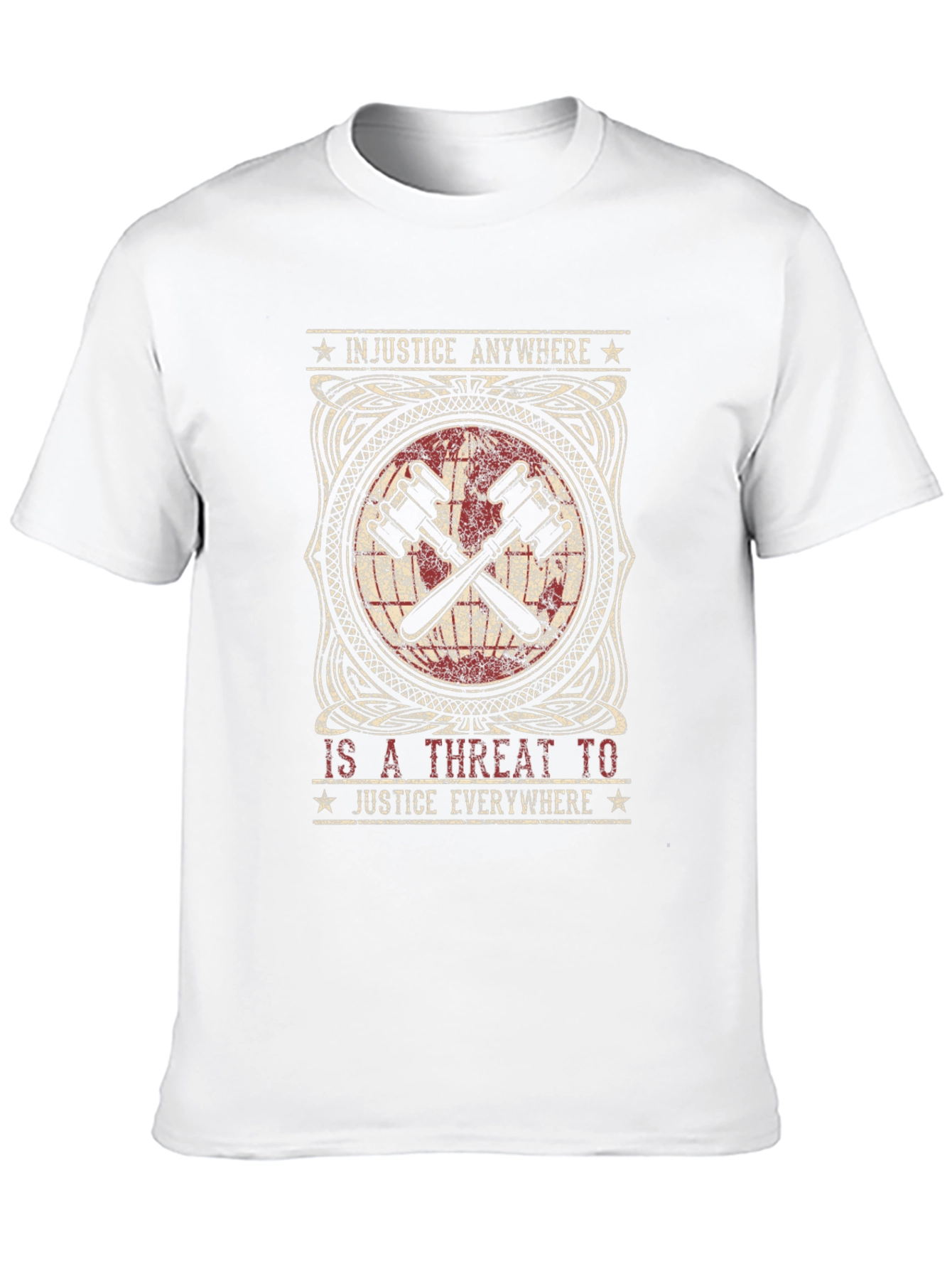 Justice T-Shirt: Injustice Anywhere...