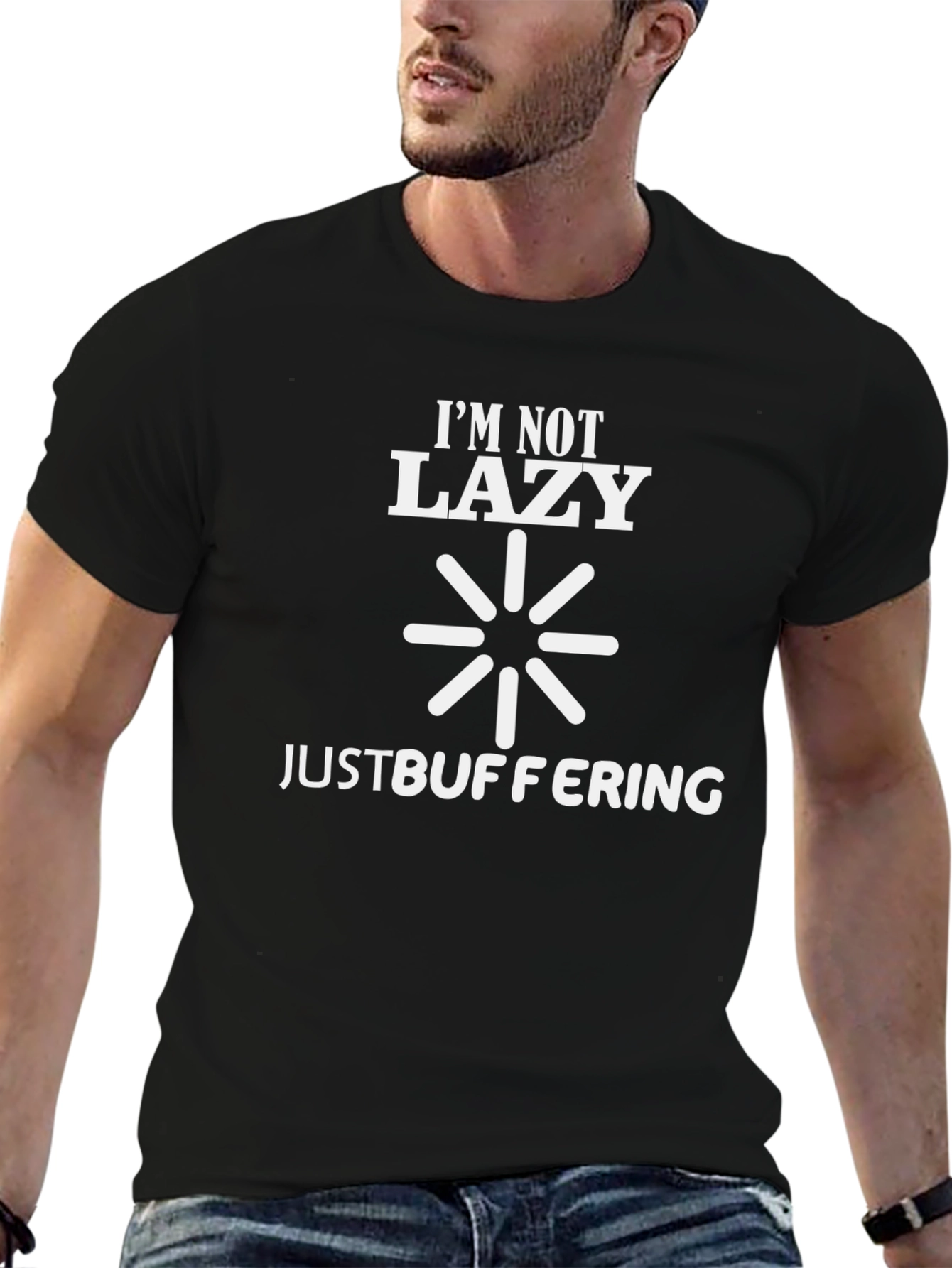 Im Not Lazy Just Buffering Mens T-Shirt