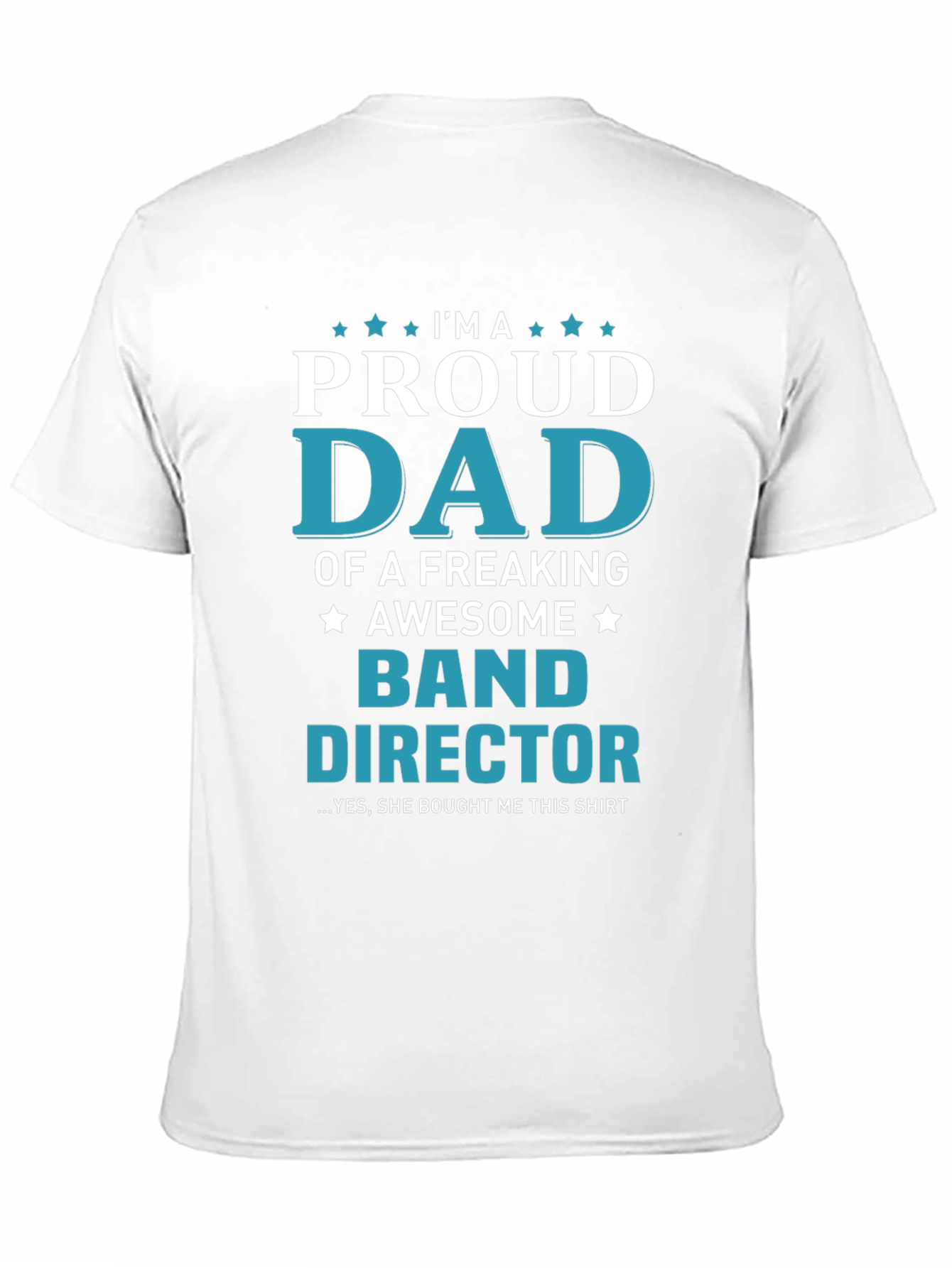 Proud Dad Band Director Graphic Tee