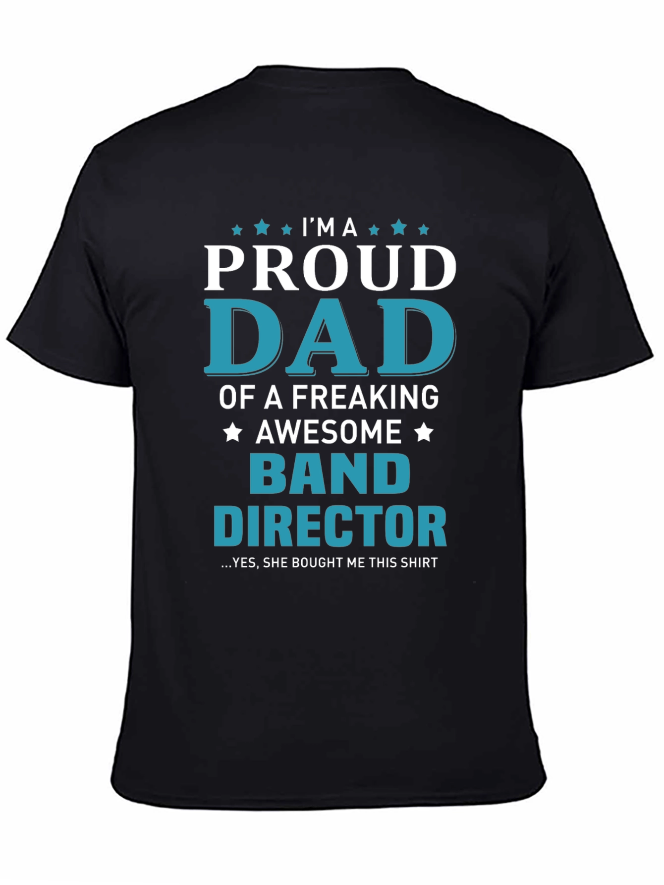 Proud Dad Band Director Graphic Tee
