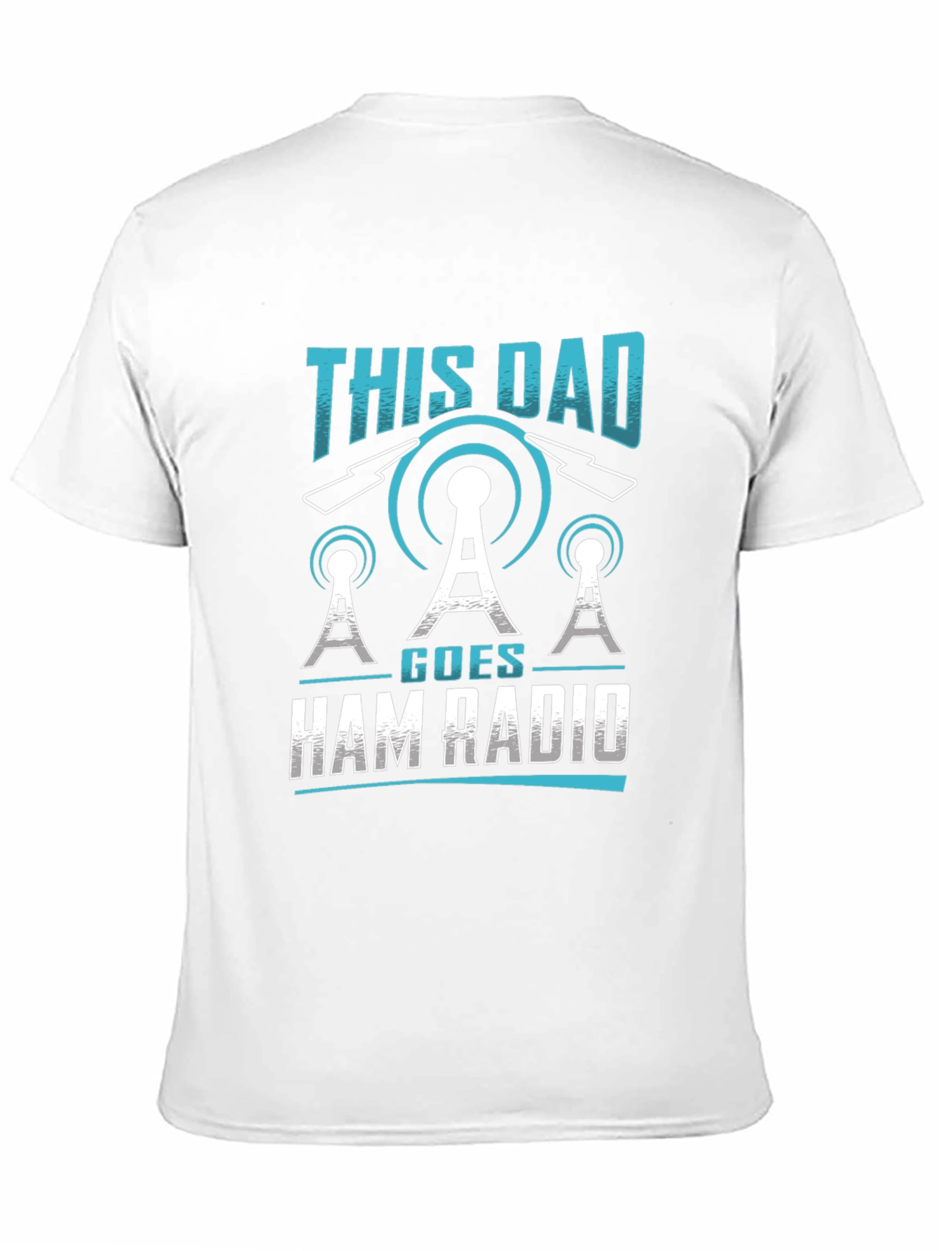 This Dad Goes Ham Radio T-Shirt
