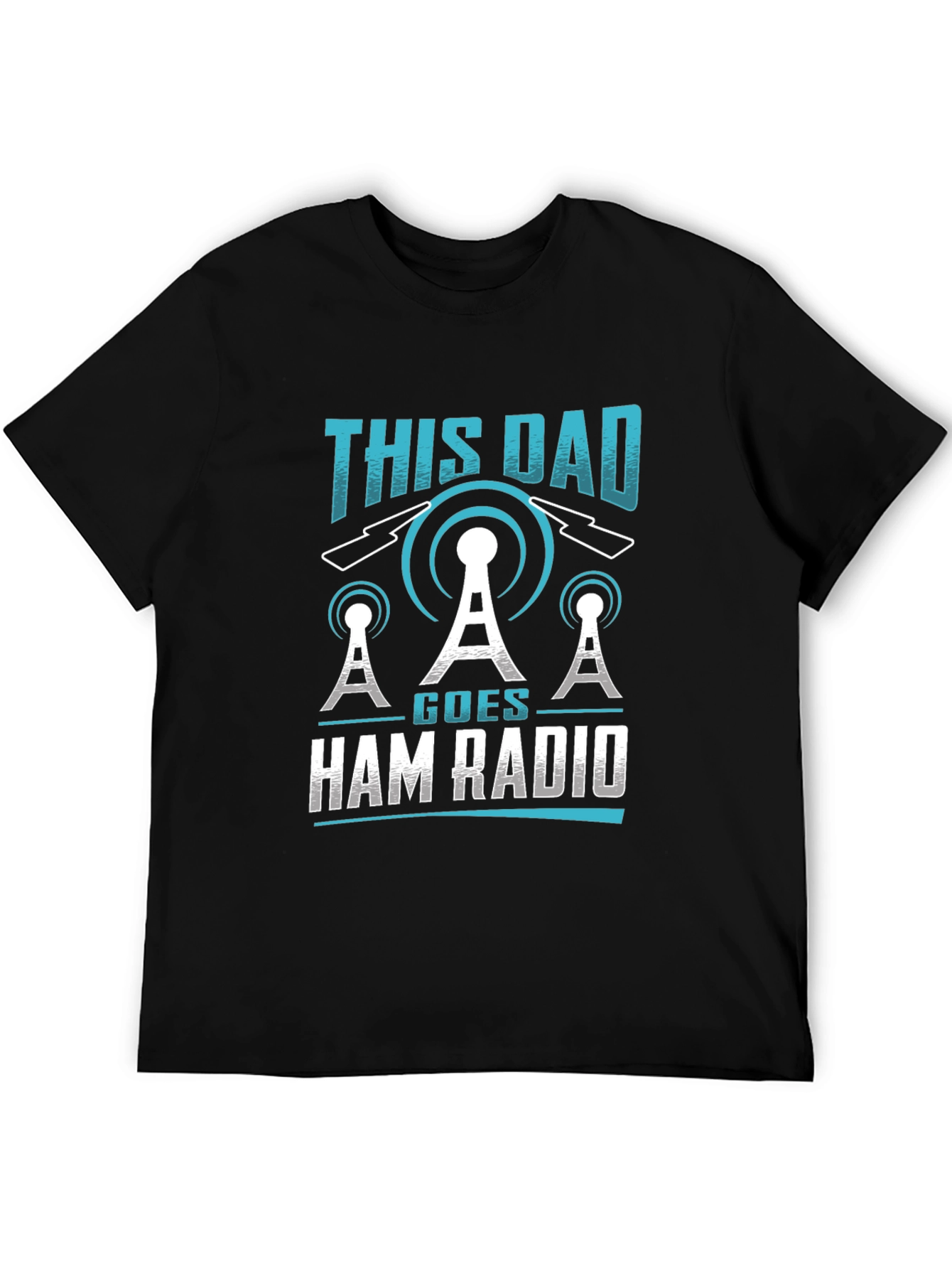 This Dad Goes Ham Radio T-Shirt