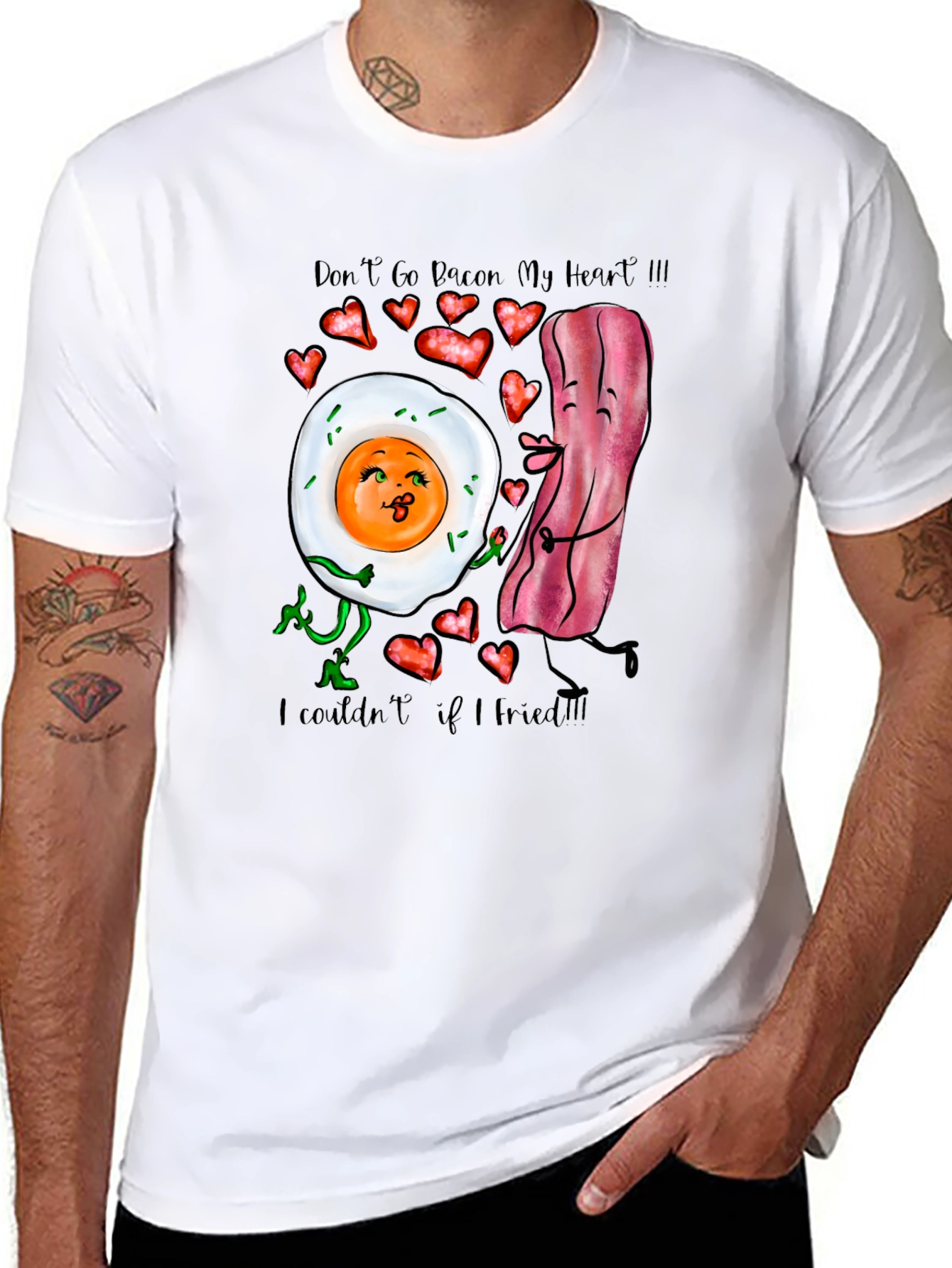 Dont Go Bacon My Heart Novelty T-Shirt