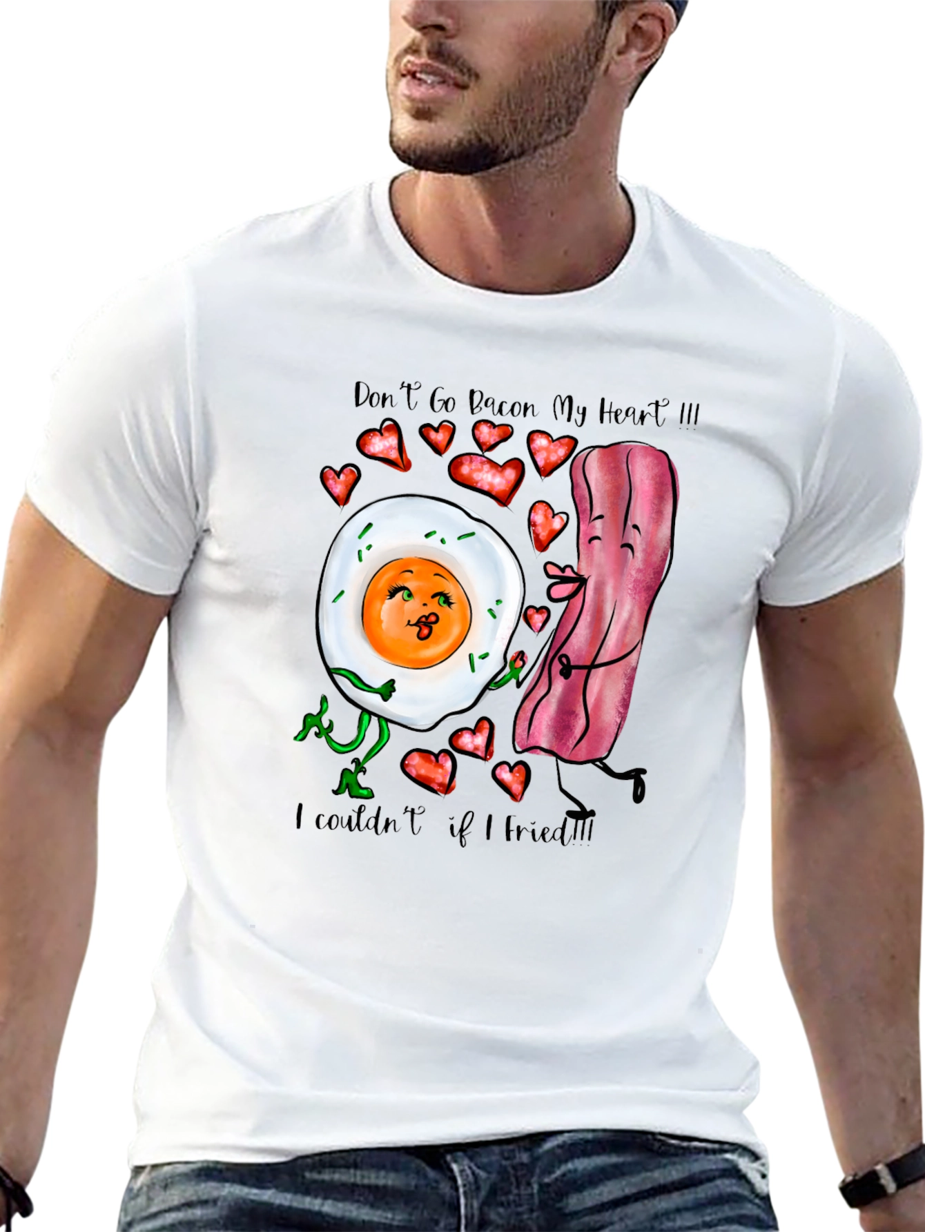 Dont Go Bacon My Heart Novelty T-Shirt