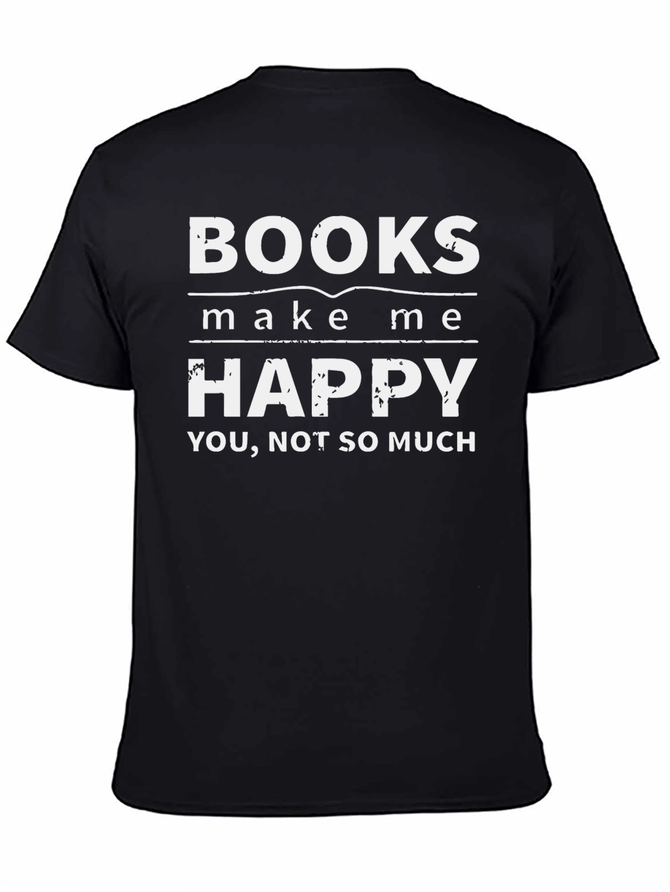 Books Make Me Happy T-Shirt - Funny Novelty Tee