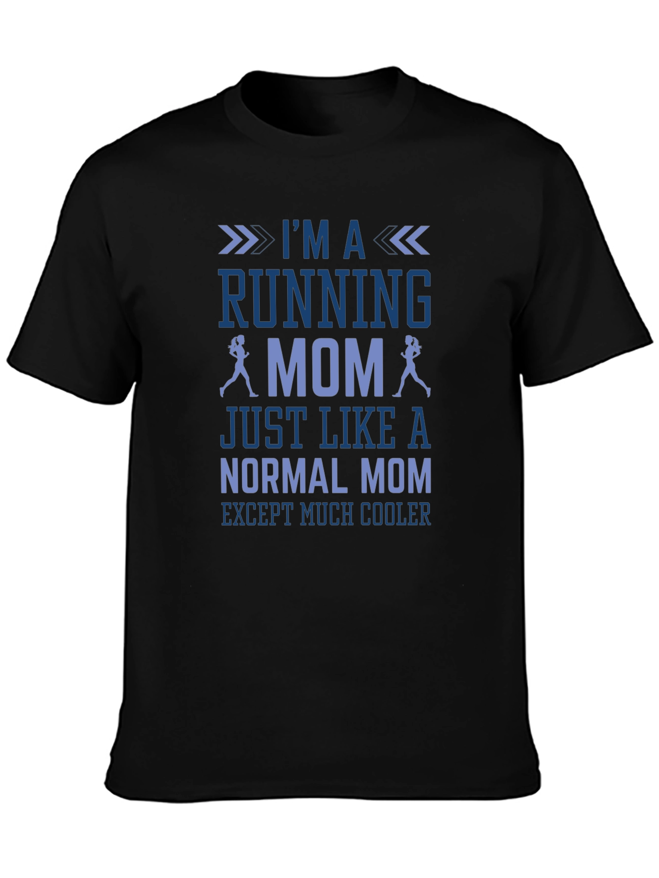 Running Mom T-Shirt - Cool Mom Edition