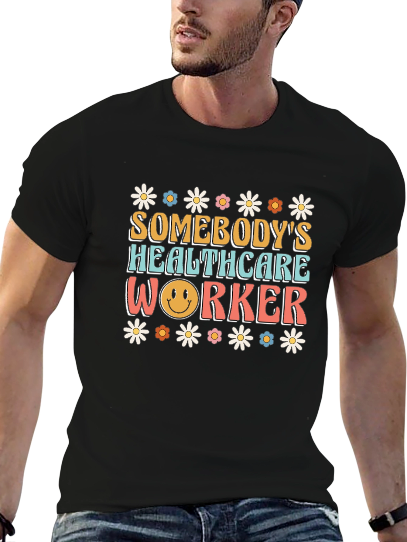 Somebodys Healthcare Worker T-Shirt