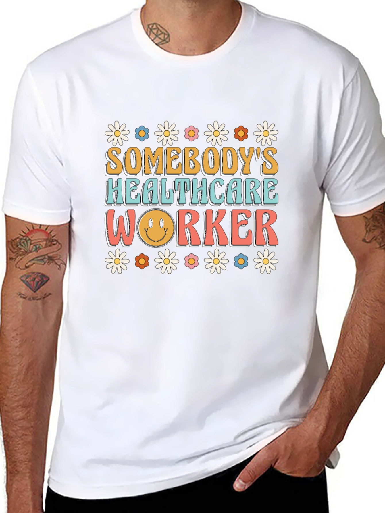 Somebodys Healthcare Worker T-Shirt