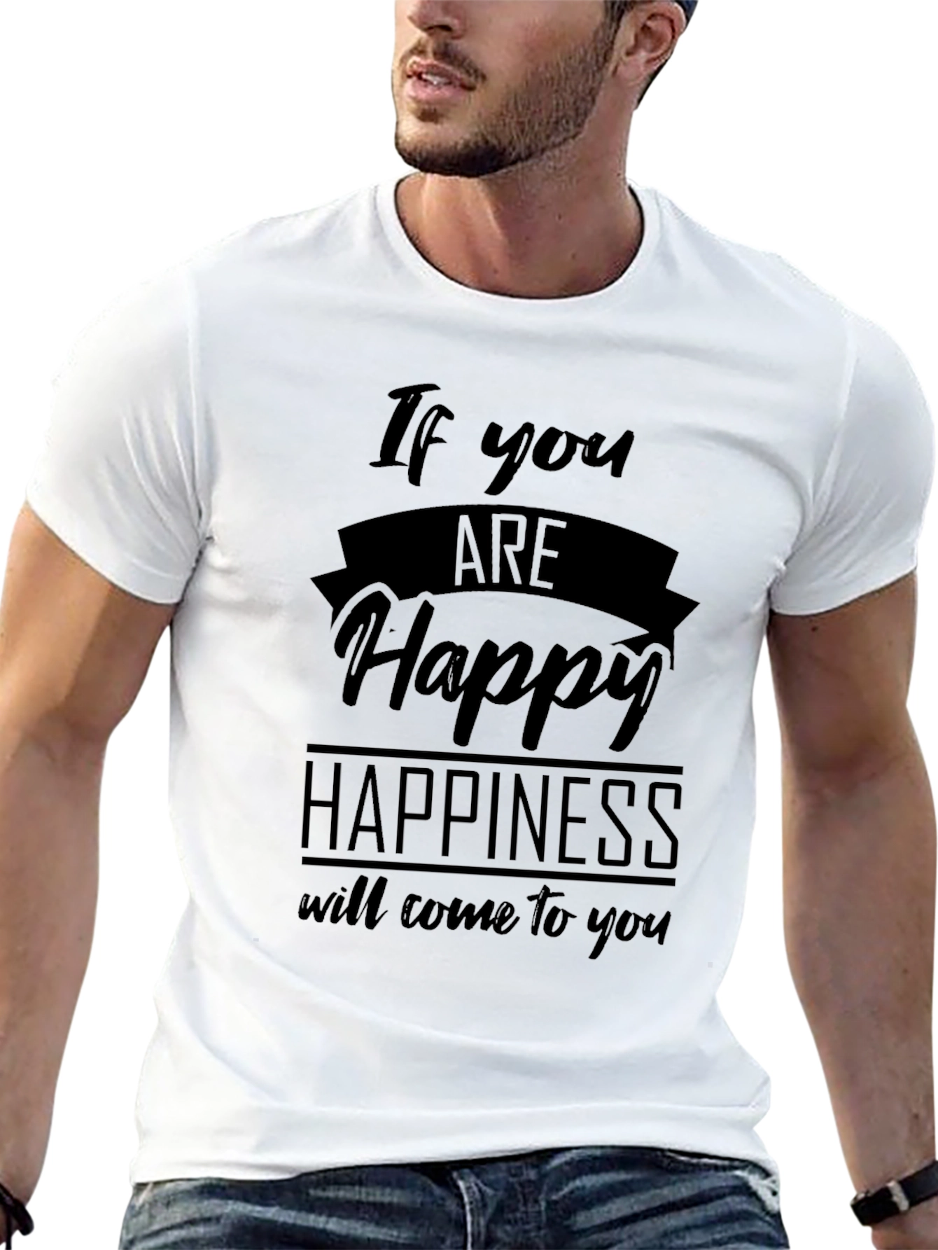 Be Happy T-Shirt - Motivational Quote Graphic Tee