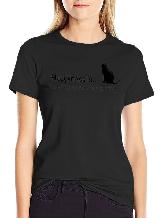 Happiness is... Cat Purring Graphic T-Shirt
