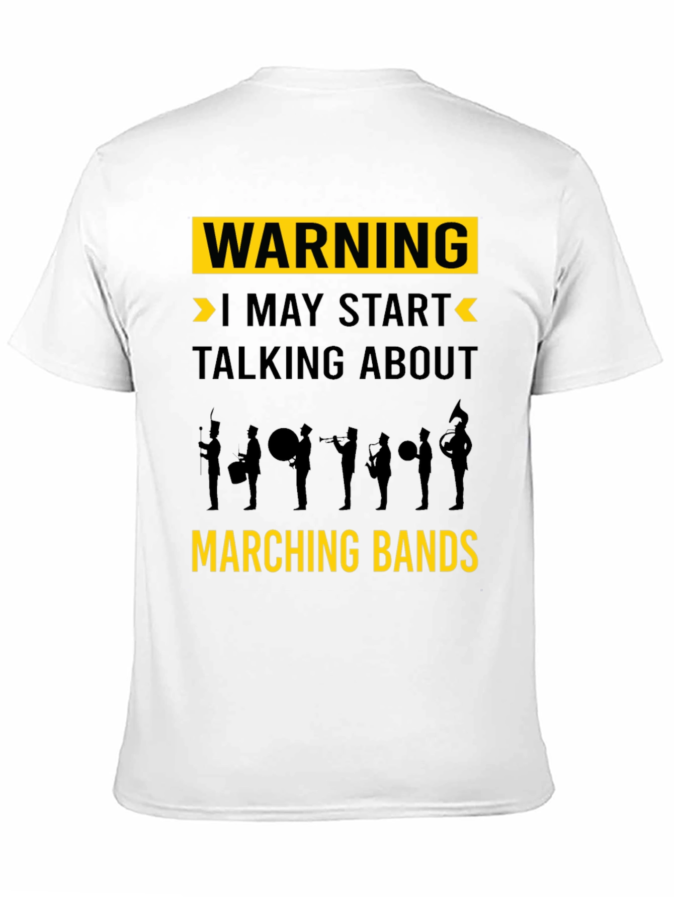 Warning May Start Talking Marching Bands Black T-Shirt