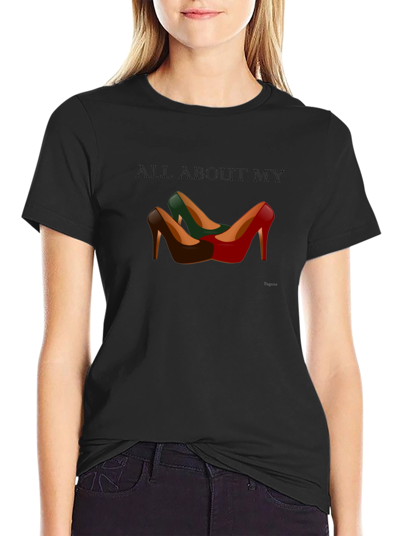 All About My Shoes T-Shirt