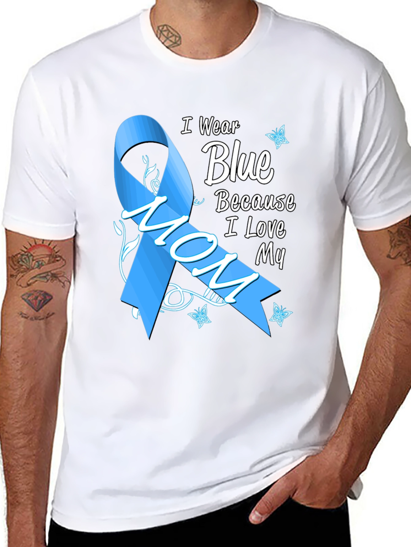 I Wear Blue Because I Love My Mom T-Shirt