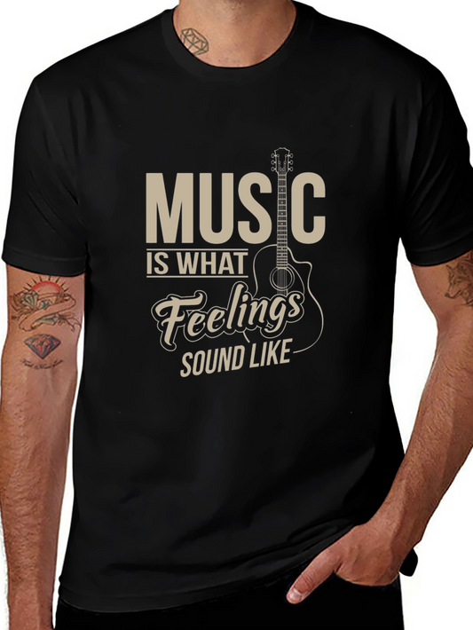 Music is What Feelings Sound Like Black T-Shirt
