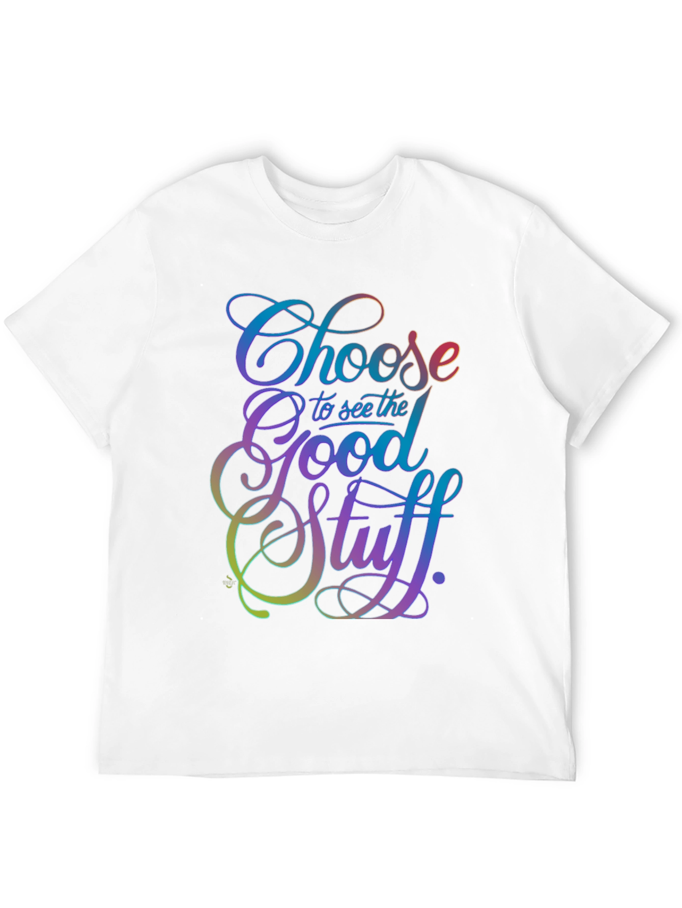 Choose the Good Stuff Black T-Shirt