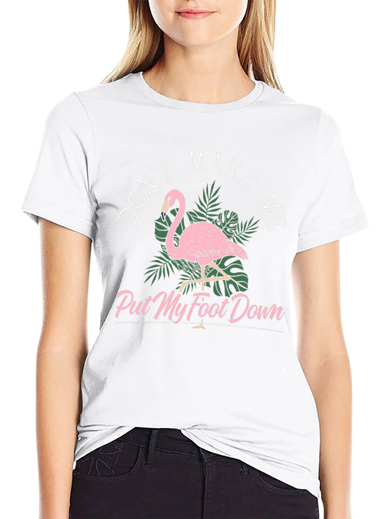 Funny Flamingo T-Shirt - Dont Make Me