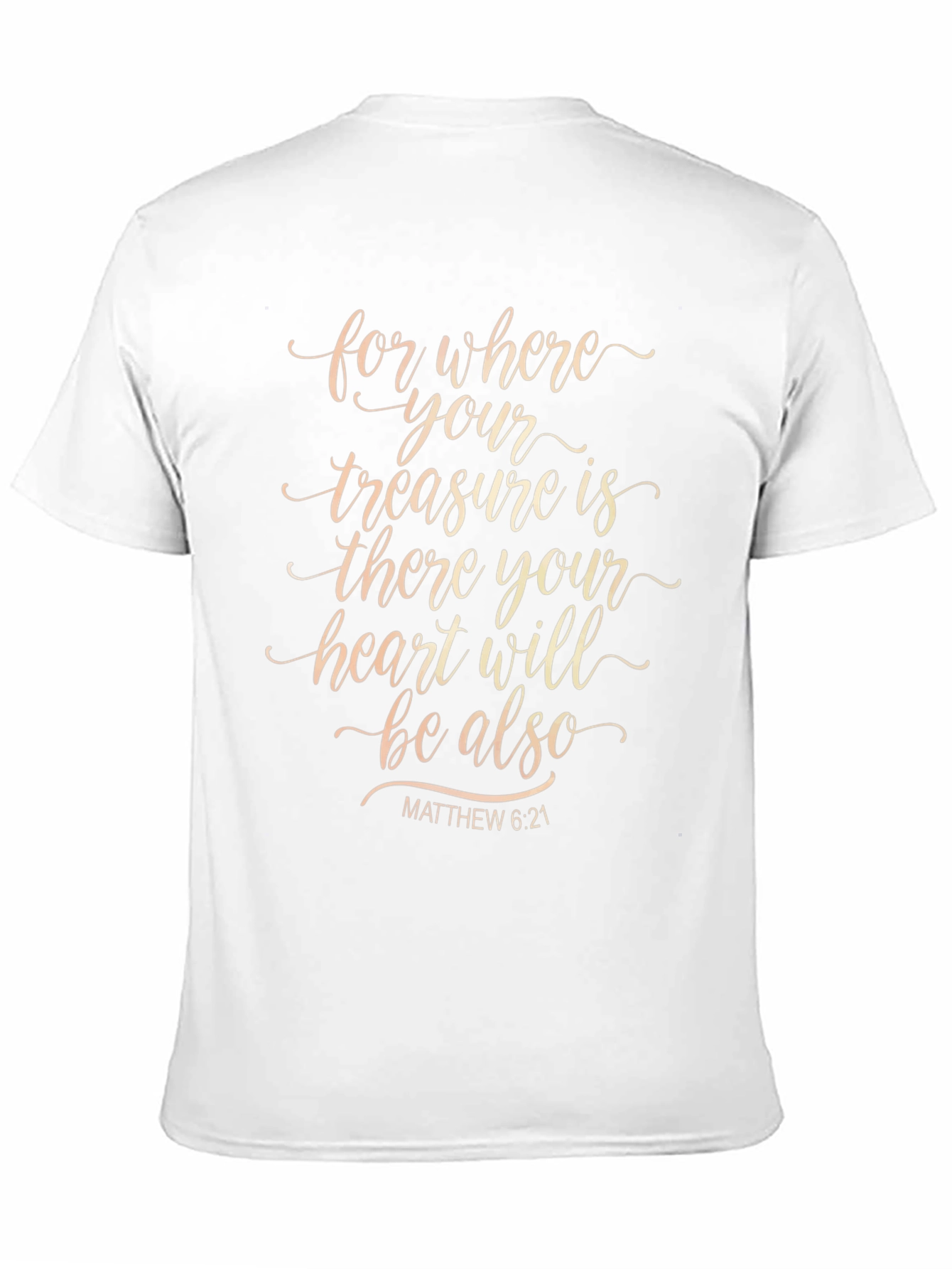 Faith Based T-Shirt - Treasure and Heart