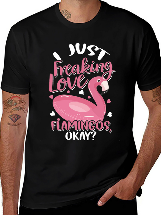 Just Freaking Love Flamingos Black T-Shirt