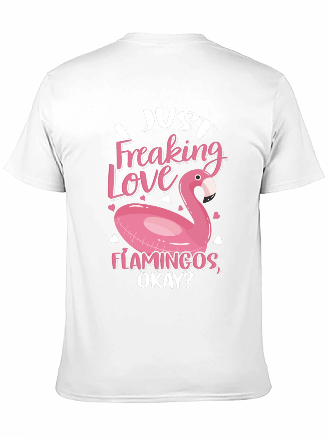 Just Freaking Love Flamingos Black T-Shirt