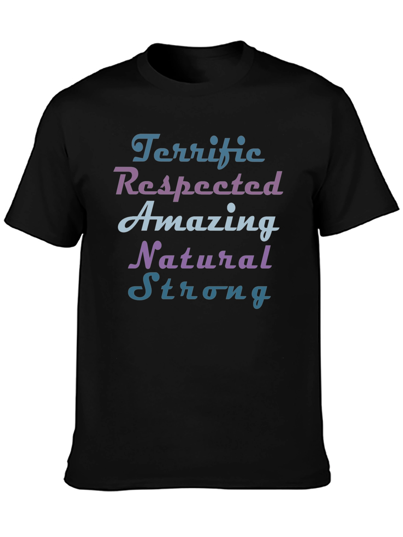 Terrific Respected Amazing Graphic T-Shirt