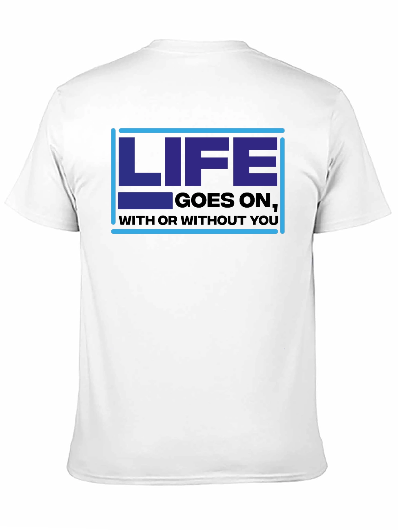 Life Goes On Graphic Tee