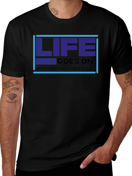 Life Goes On Graphic Tee