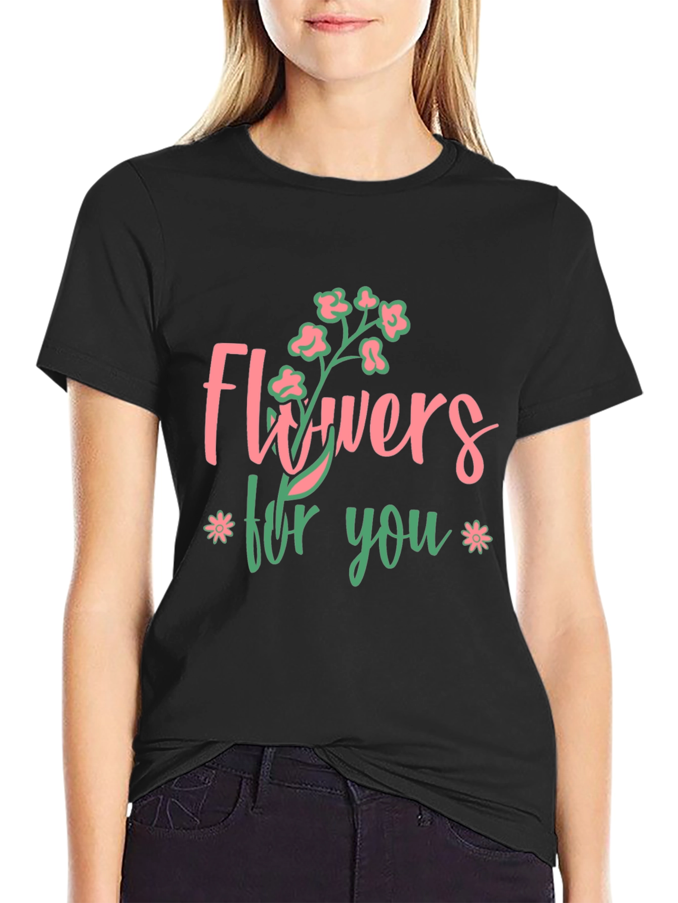 Floral Flowers for You Graphic Tee