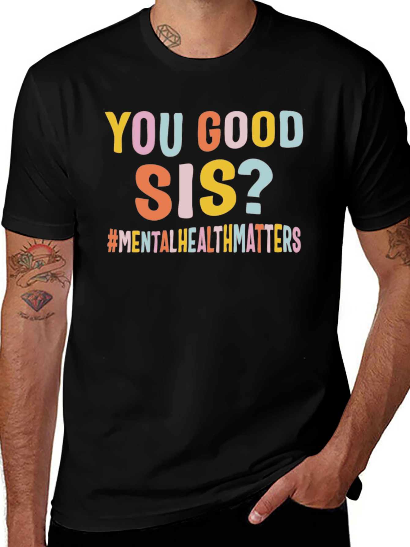 You Good Sis? Mental Health T-Shirt