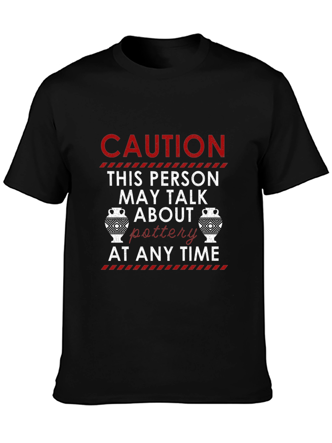 Caution Pottery T-Shirt