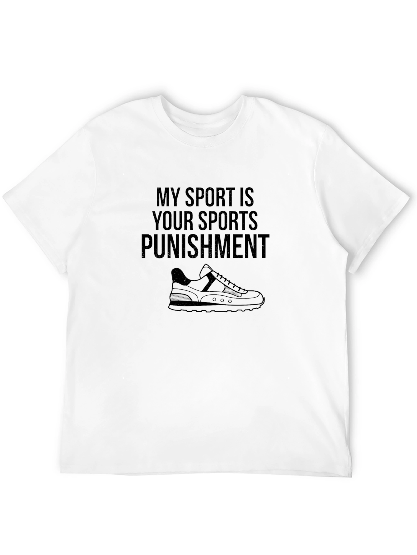 My Sport Is Your Sports Punishment T-Shirt