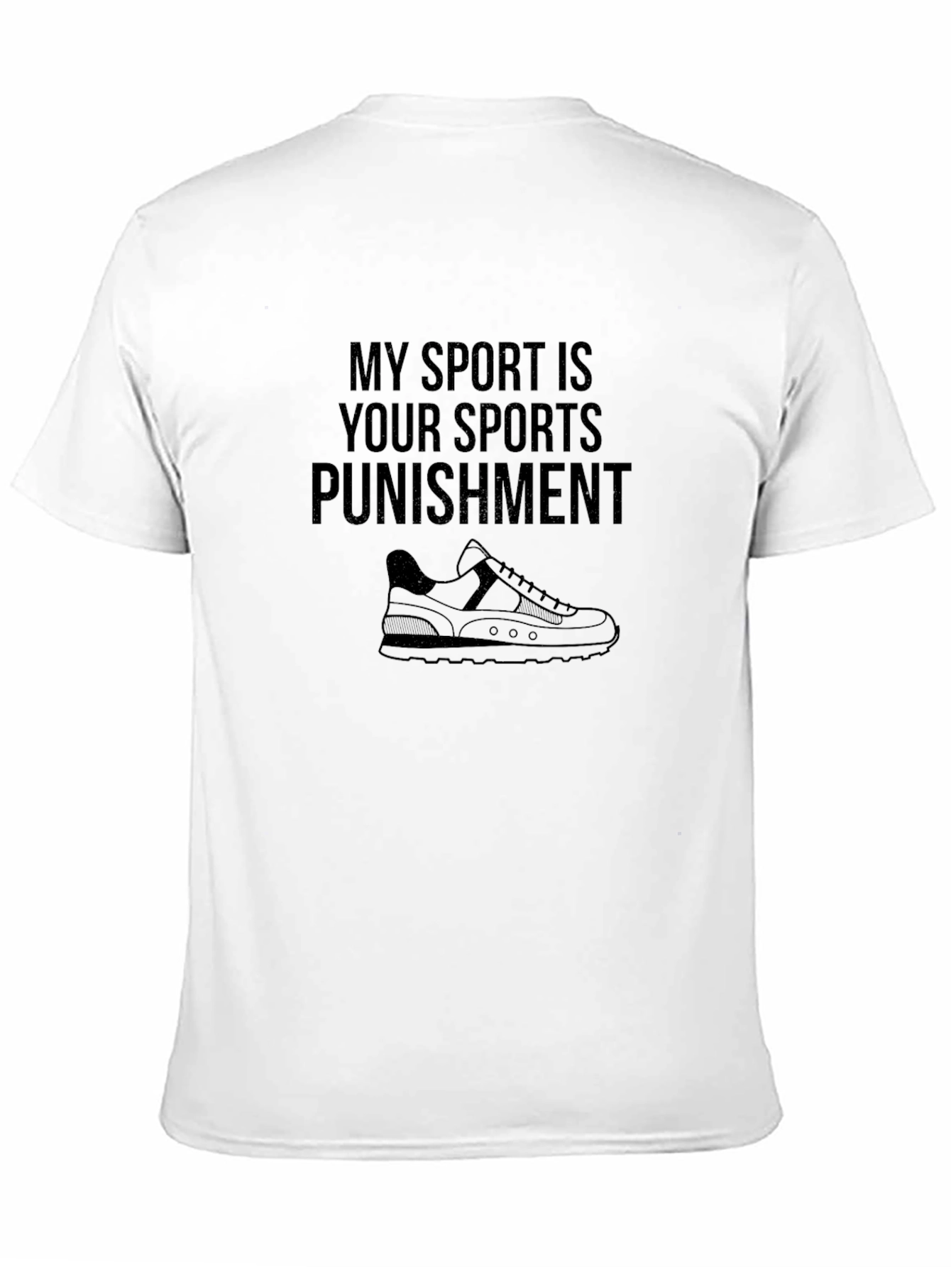 My Sport Is Your Sports Punishment T-Shirt
