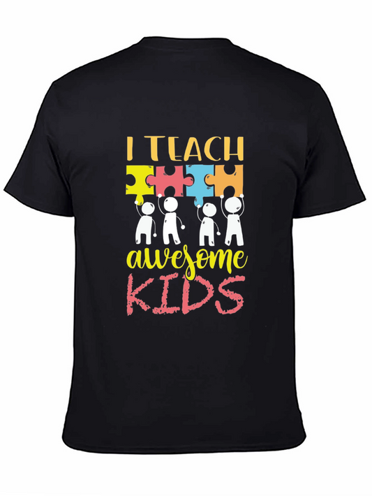 I Teach Awesome Kids T-Shirt
