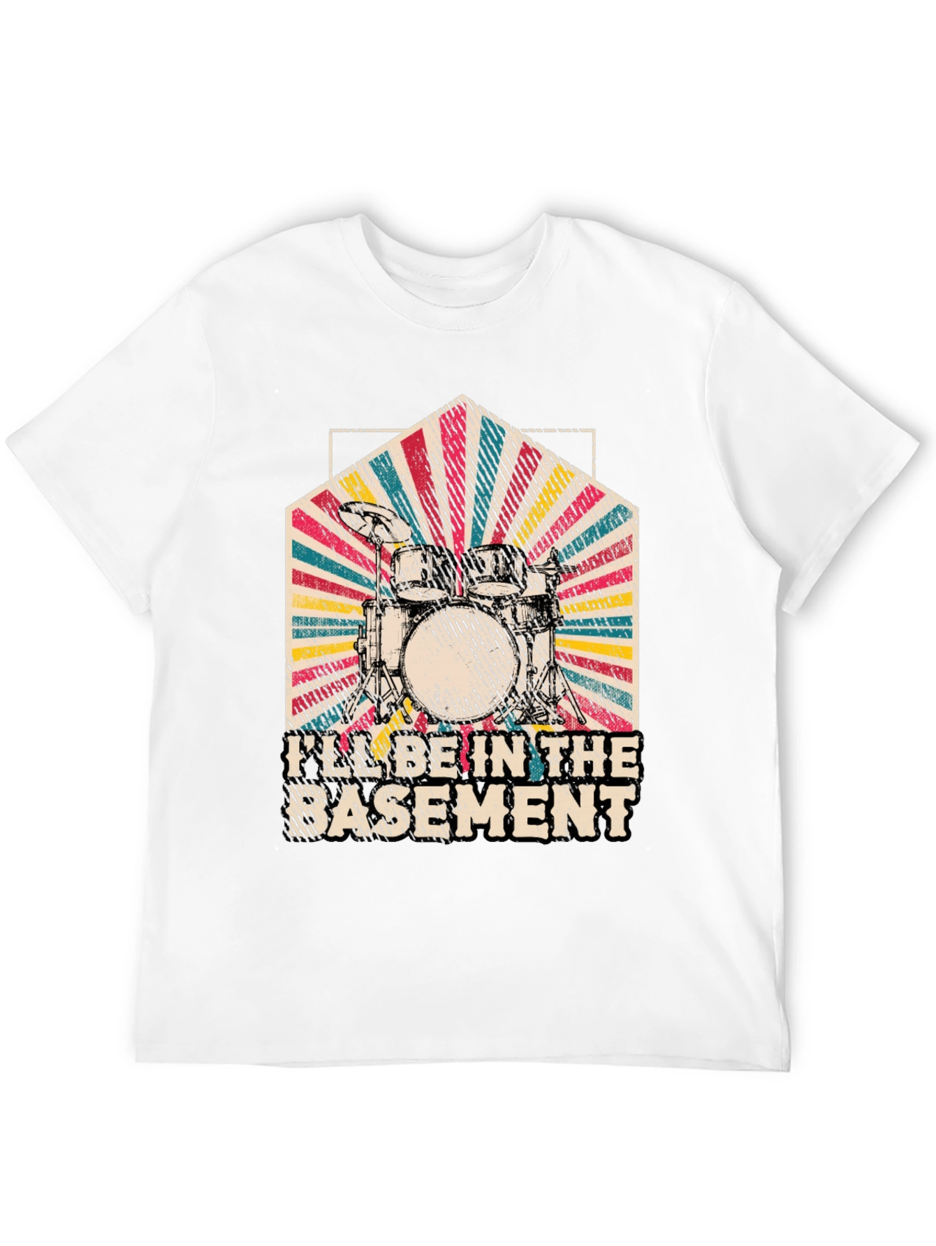Ill Be In The Basement Drum Set Graphic Tee