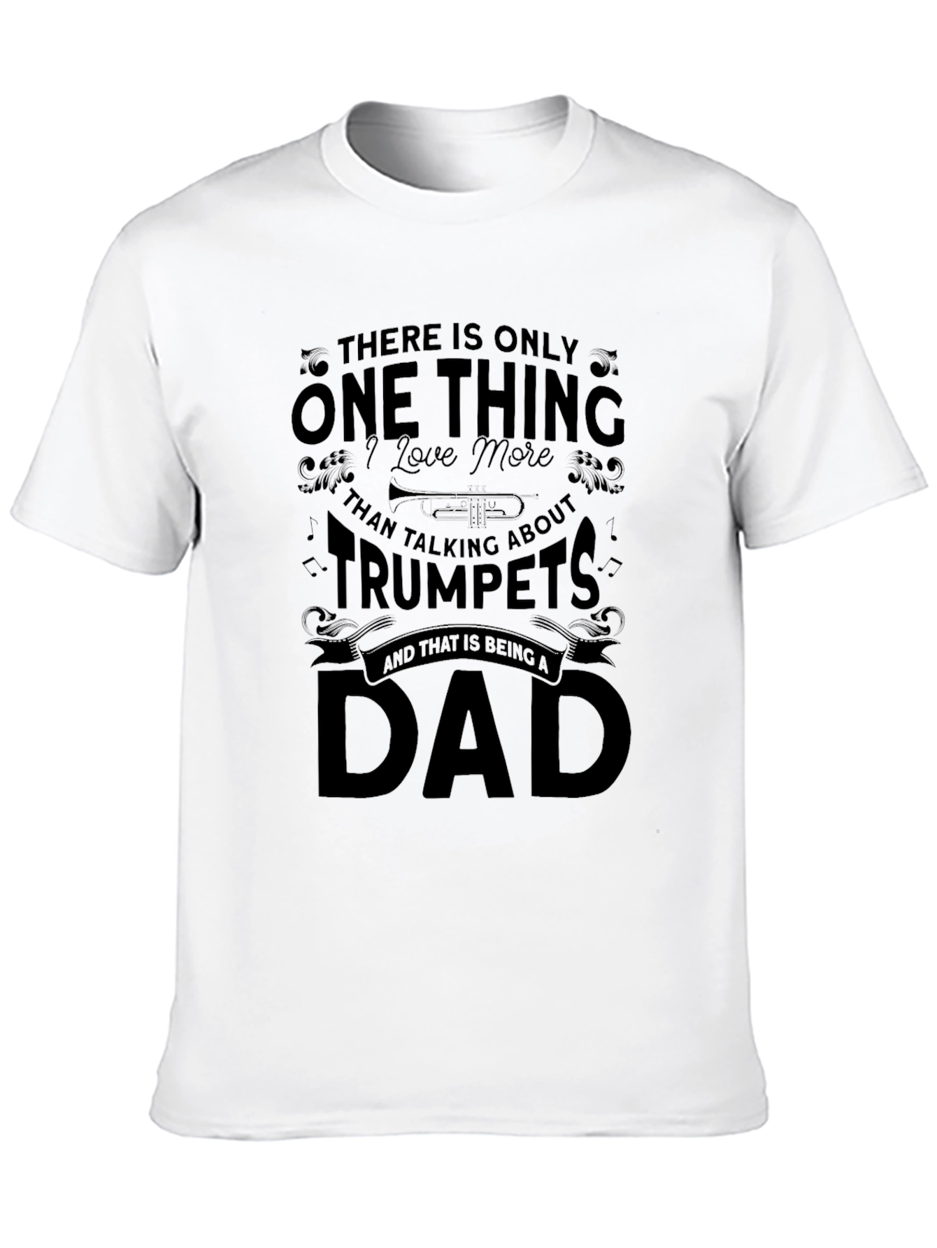 Trumpet Dad T-Shirt - Gift for Musician Father