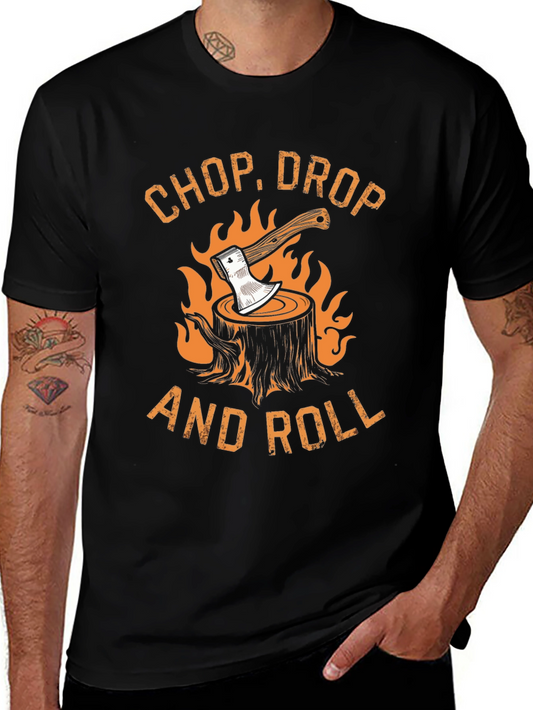 Chop Drop and Roll Graphic Tee