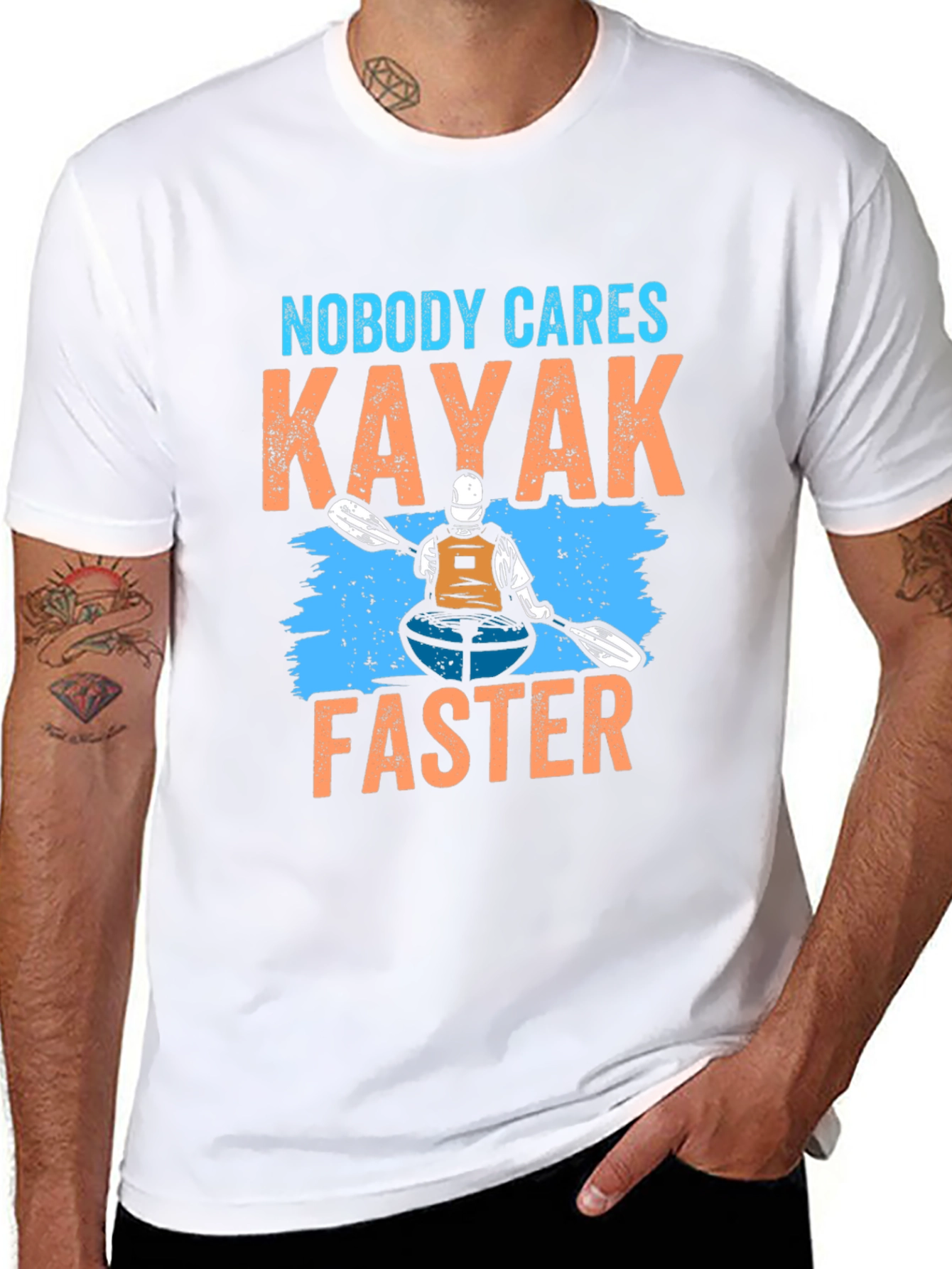 Nobody Cares Kayak Faster T-Shirt