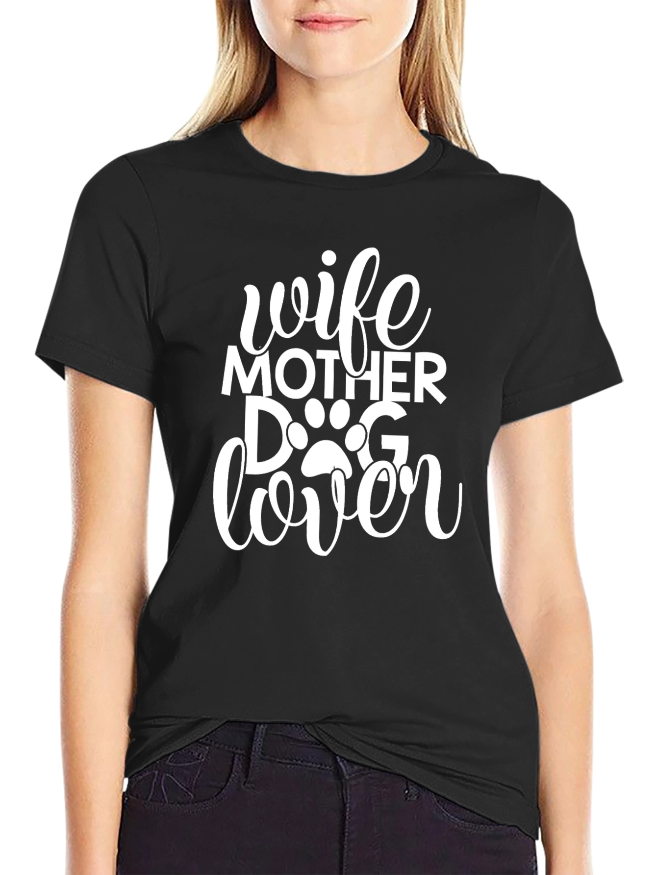 Wife Mother Dog Lover Black T-Shirt