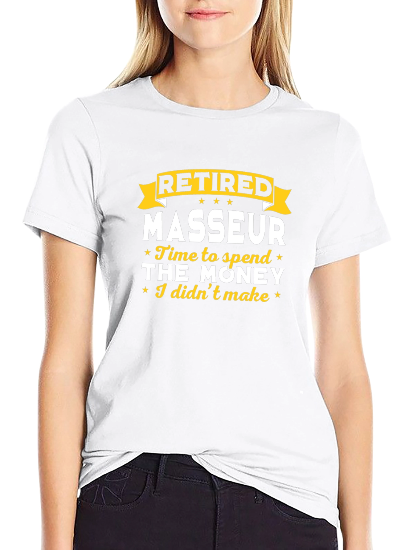 Retired Masseur T-Shirt - Time to Spend the Money!