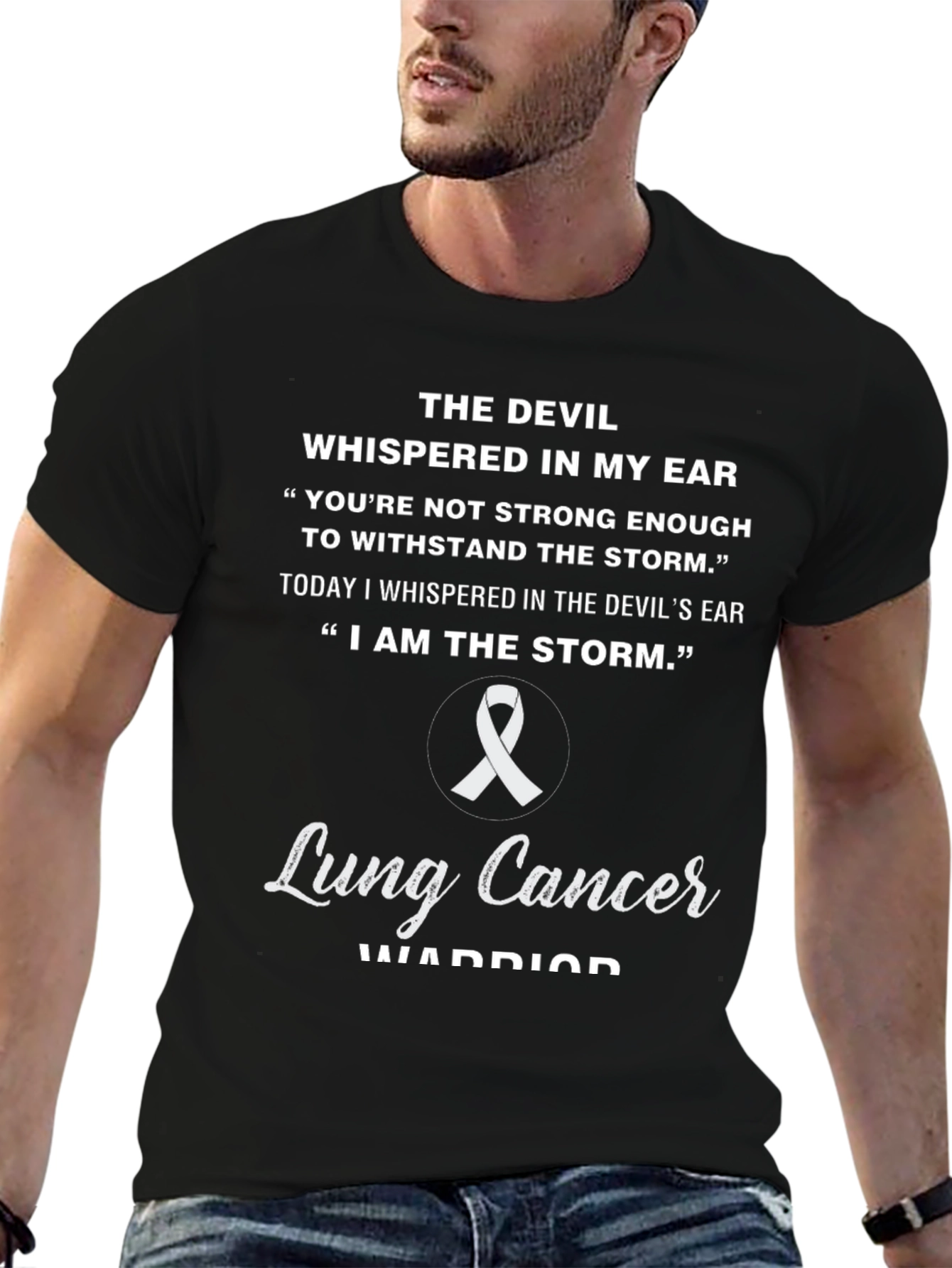 Lung Cancer Warrior T-Shirt Storm Quote Tee