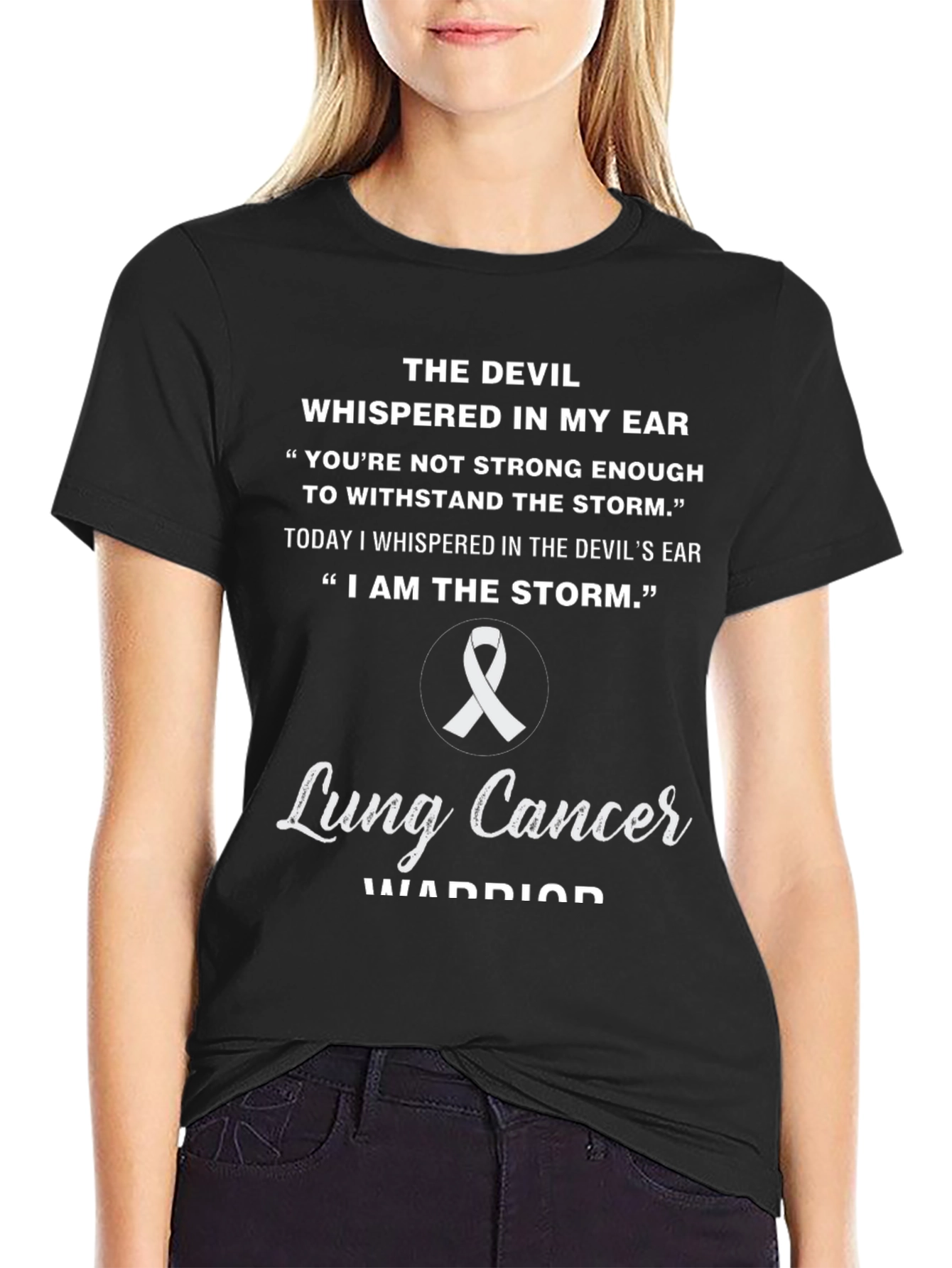Lung Cancer Warrior T-Shirt Storm Quote Tee