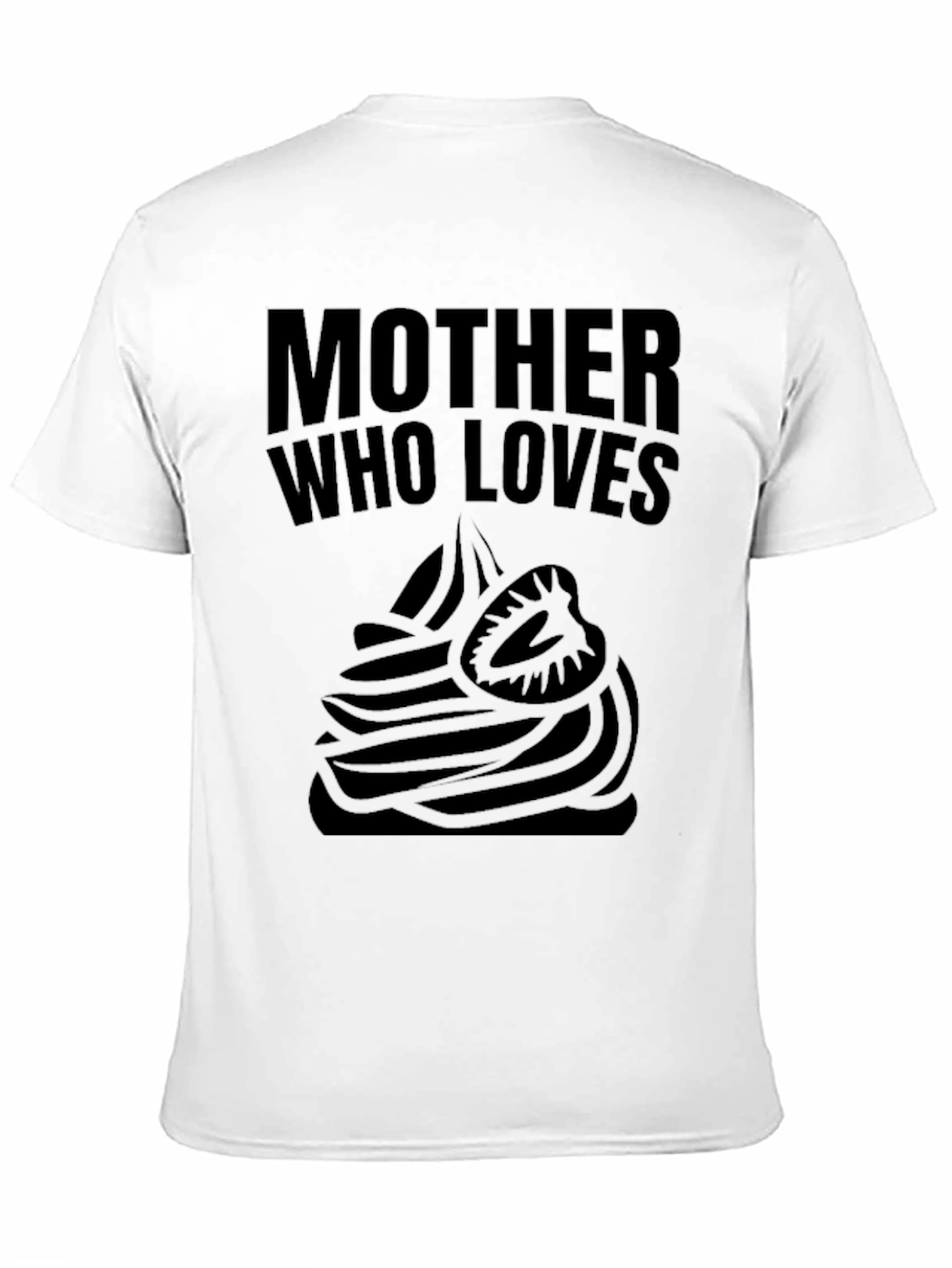 Mother Who Loves Strawberry Dessert T-Shirt