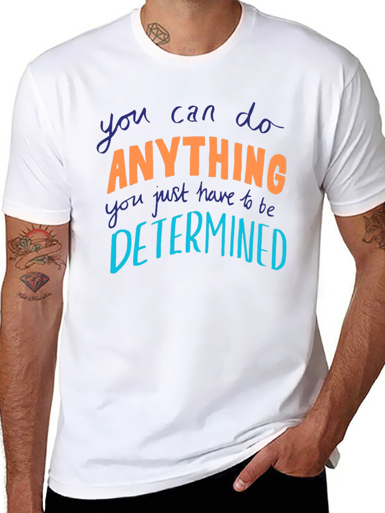 Motivational Anything Graphic Tee
