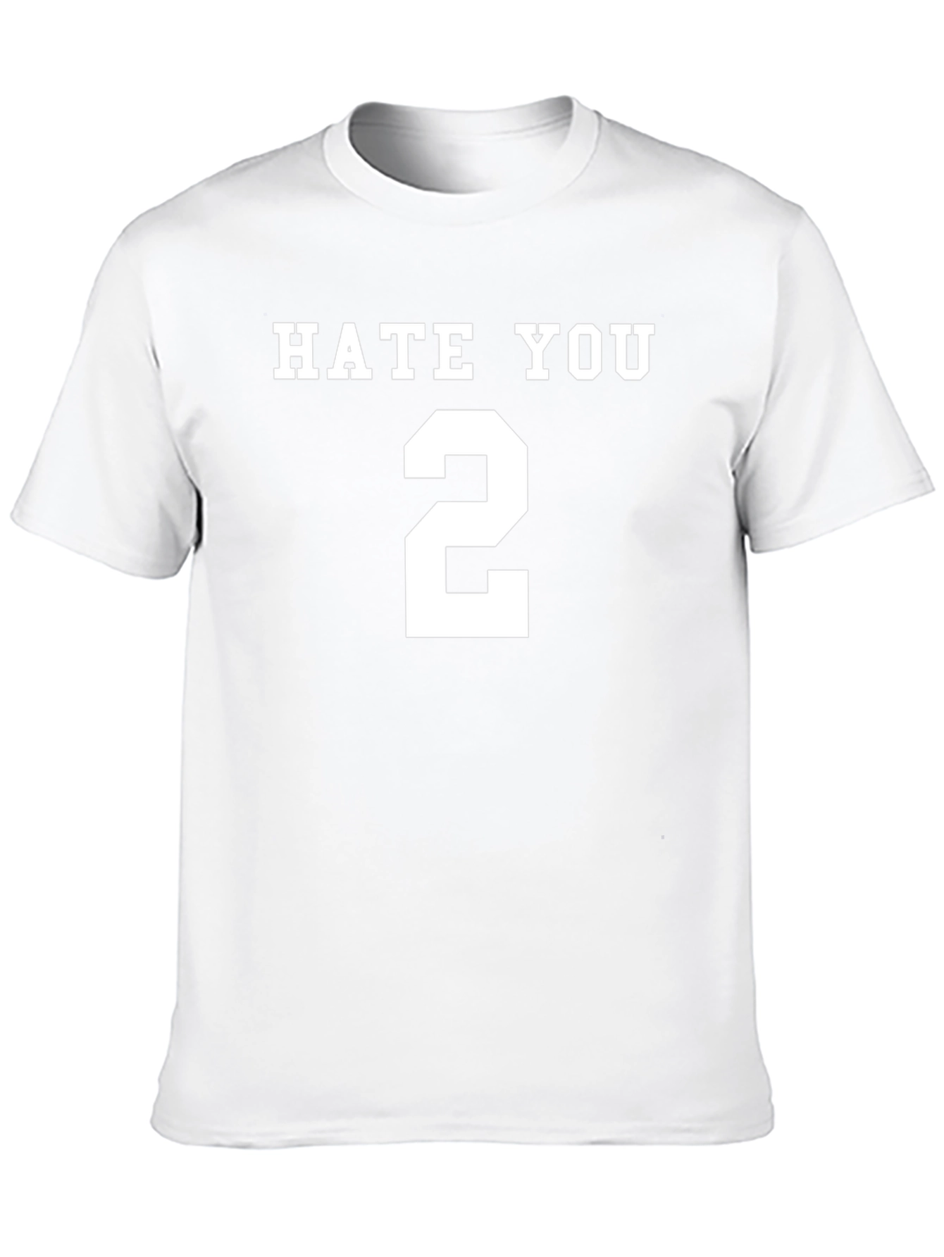 Hate You 2 Graphic T-Shirt - Bold Statement Tee