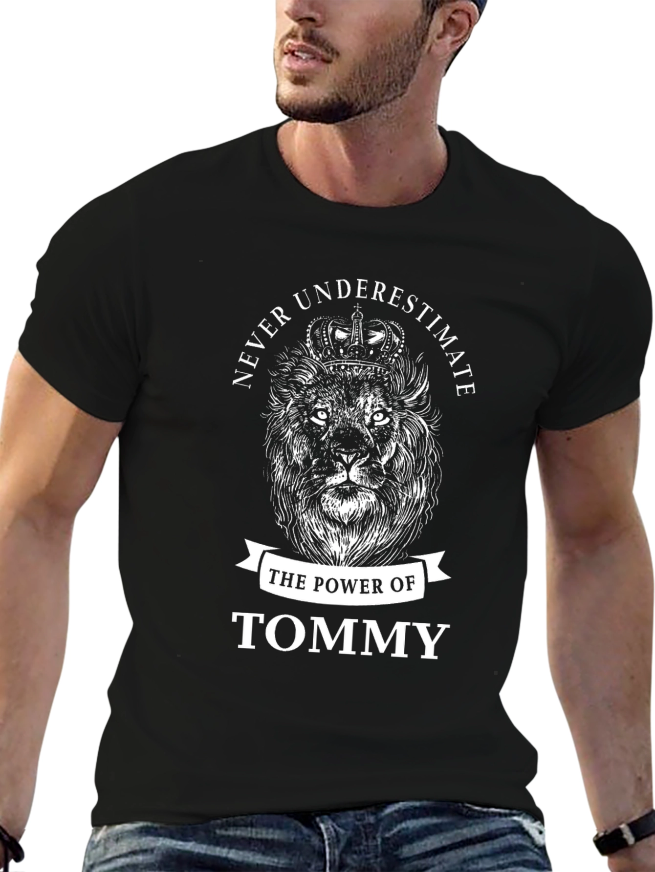 Never Underestimate Tommy T-Shirt Lion Crown