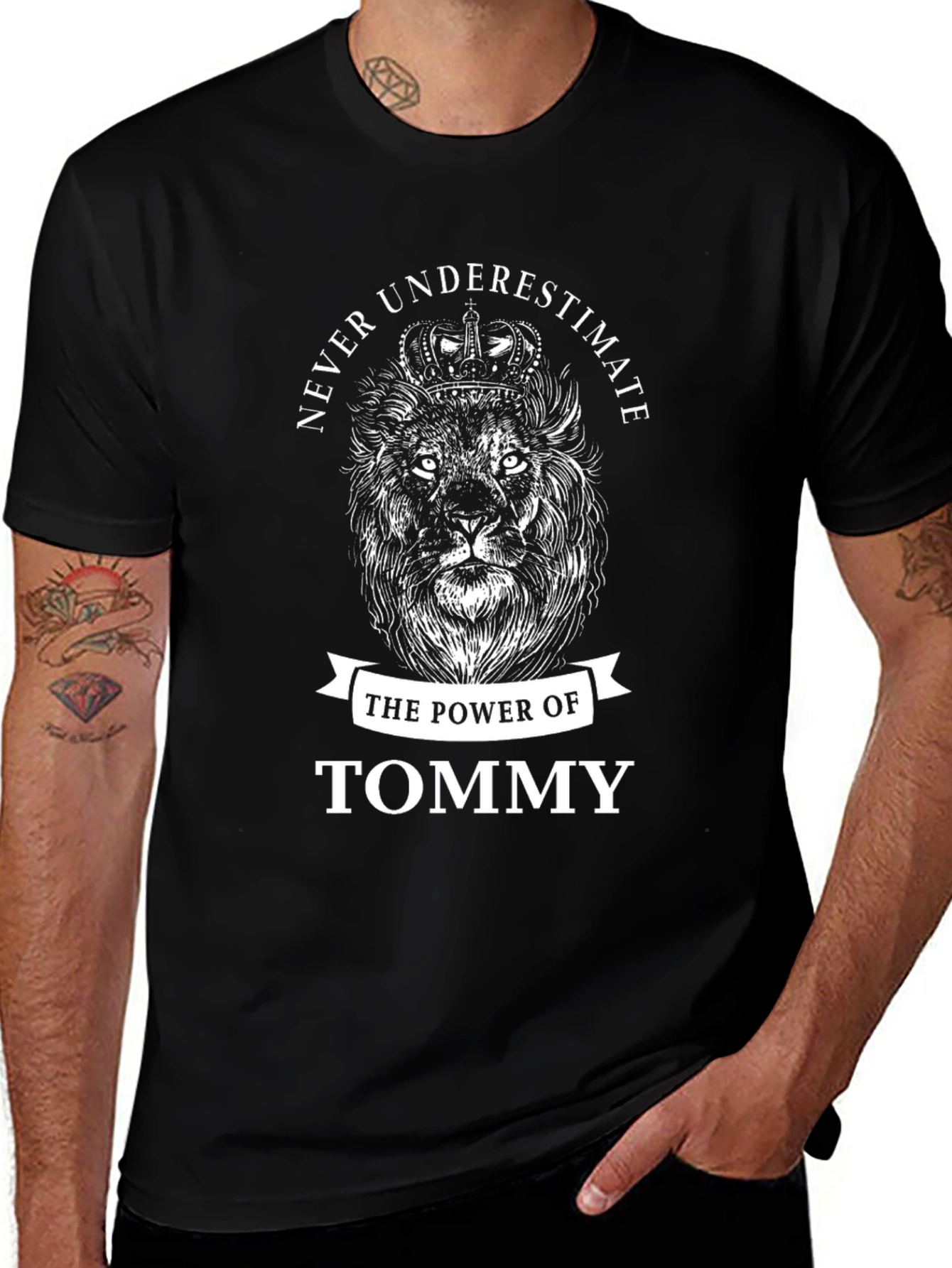 Never Underestimate Tommy T-Shirt Lion Crown