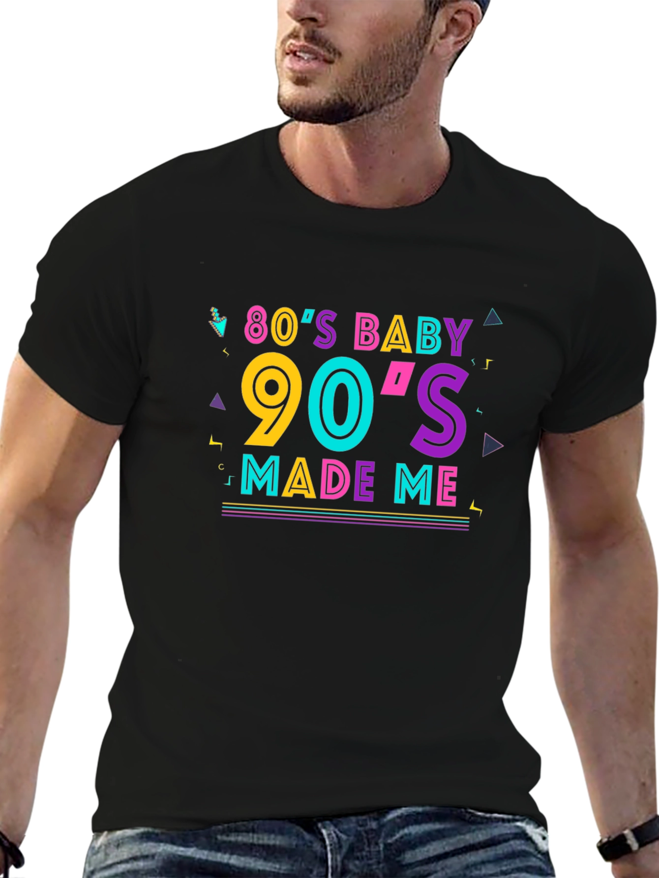 80s Baby 90s Made Me T-Shirt