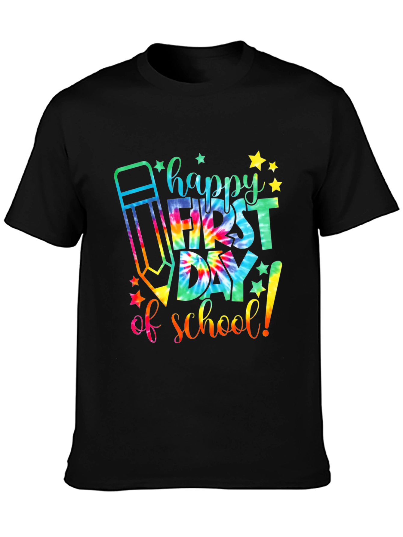 Happy First Day of School Tie-Dye T-Shirt